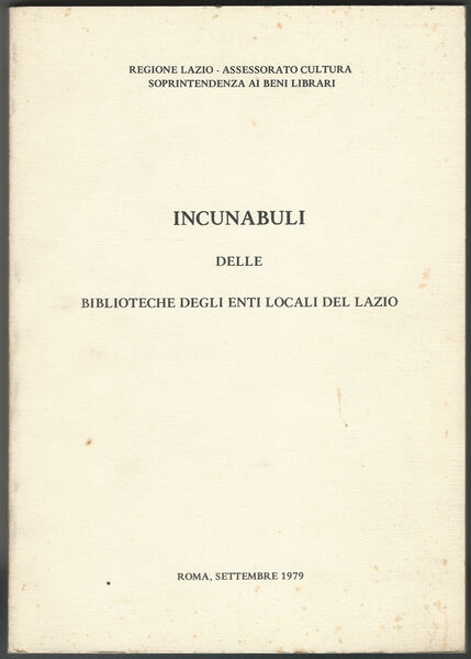 Incunaboli delle biblioteche degli enti locali del Lazio.