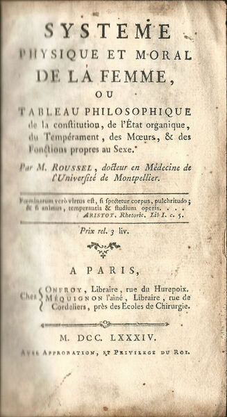 Systeme physique et moral de la femme, ou Tableau philosophique …