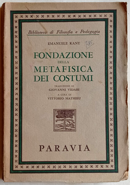 Fondazione della metafisica dei costumi.