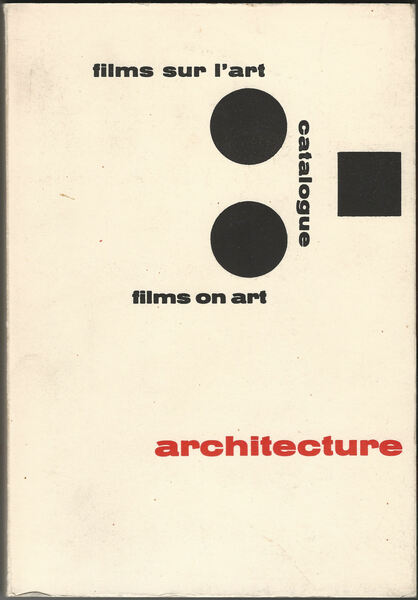 Films sur l'art. Catalogue 1960. Architecture.