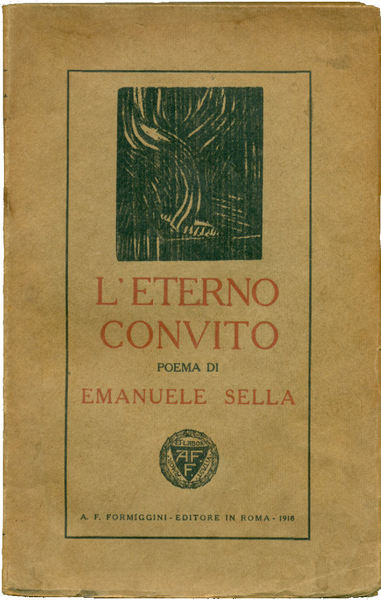 L'eterno convito. Poema (1914-1917).