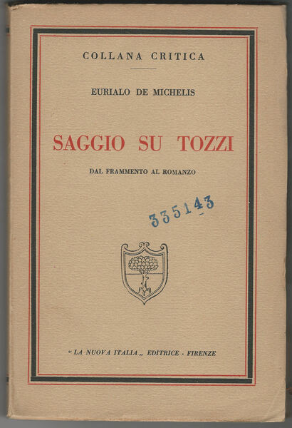 Saggio su Tozzi. Dal frammento al romanzo.