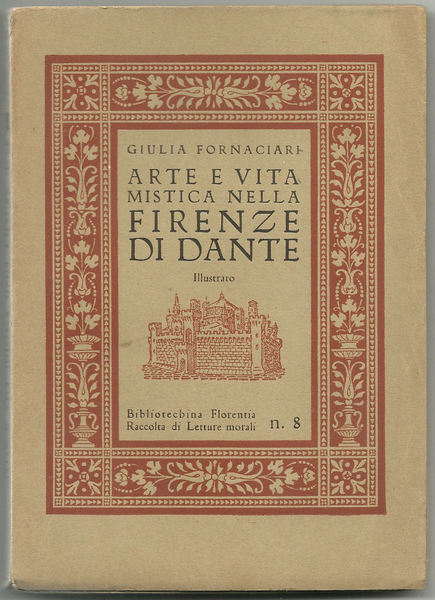 Arte e vita mistica nella Firenze di Dante.