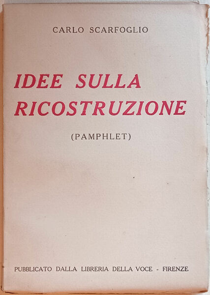 Idee sulla ricostruzione (pamphlet).