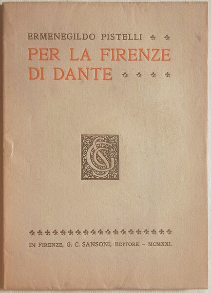 Per la Firenze di Dante.