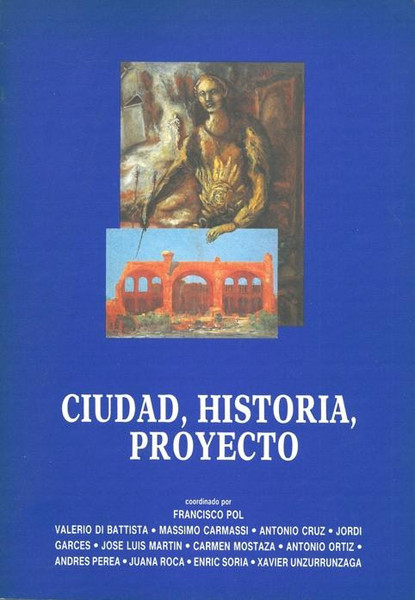 Ciudad, historia, proyecto.