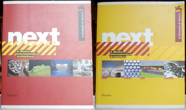 Next 8 Mostra internazionale di architettura 2002. Abitazione [Partecipazioni nazionali].