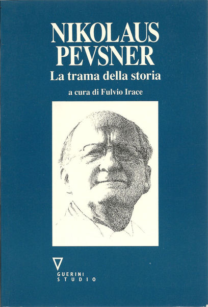 Nikolaus Pevsner. La trama della storia.