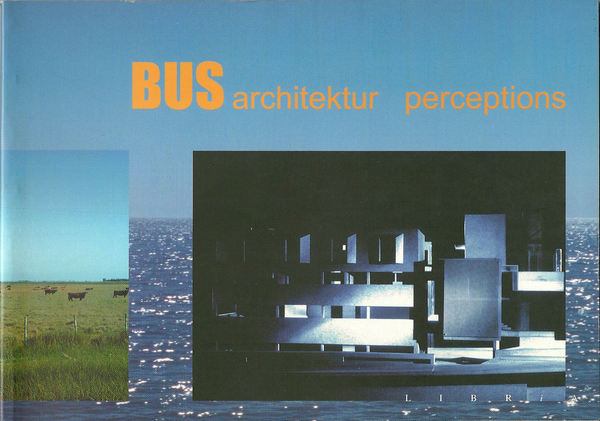 Bus architektur perceptions.