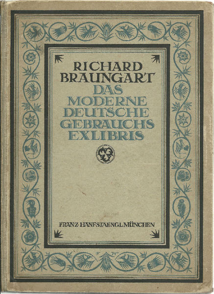 Das moderne deutsche gebrauchs-exlibris.