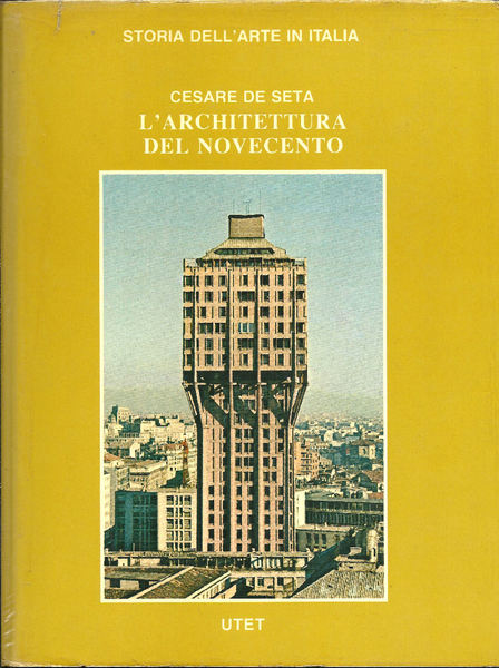 L'architettura del Novecento.