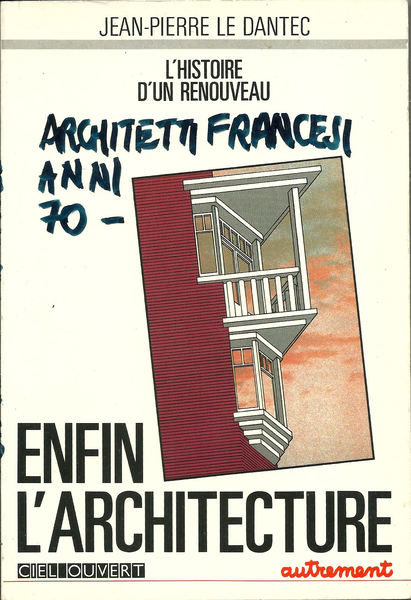 Enfin, l'architecture.