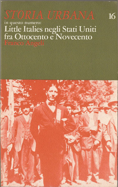 STORIA URBANA. N 16 luglio/settembre 1981.