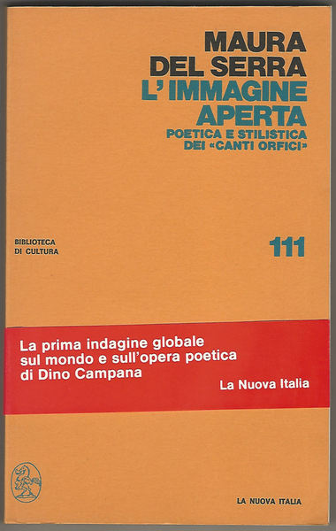 L'immagine aperta. Poetica e stilistica dei "Canti Orfici"