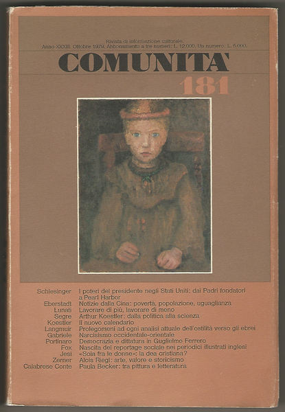 COMUNITÀ. Rivista Quadrimestrale di Informazione Culturale Fondata da Adriano Olivetti.