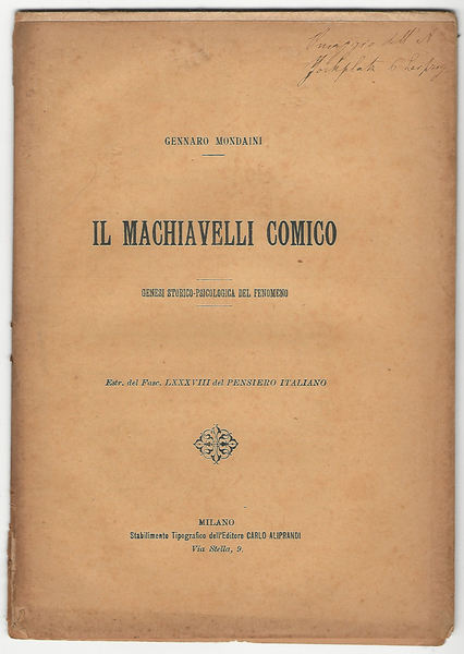 Il Machiavelli comico. Genesi storico-psicologica del fenomeno.