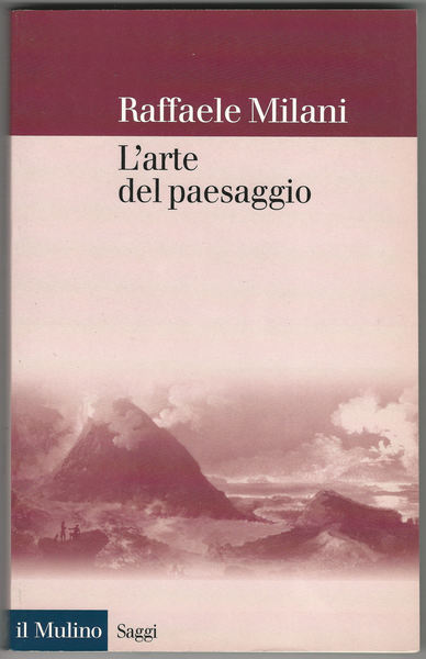 L'arte del paesaggio.