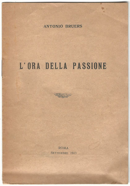 L'ora della passione.