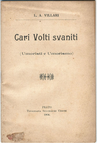 Volti svaniti. (Umoristi e umorismo).