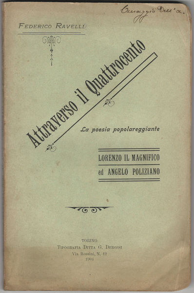 Attraverso il Quattrocento La poesia popolareggiante Lorenzo il Magnifico ed …