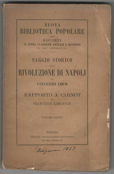 Saggio storico sulla rivoluzione di Napoli. Rapporto a Carnot ministro …