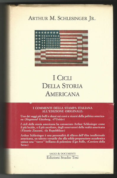 I cicli della storia americana.