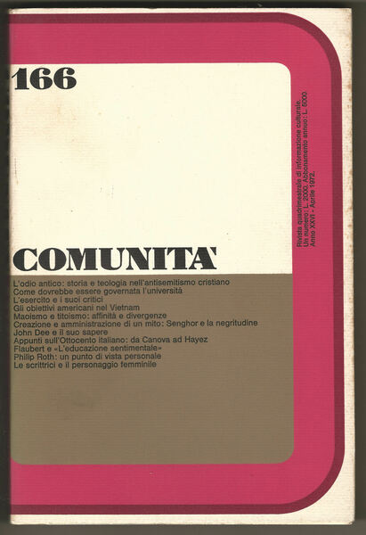 COMUNITÀ. Rivista Quadrimestrale di Informazione Culturale Fondata da Adriano Olivetti.