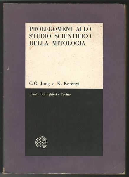 Prolegomeni allo studio scientifico della mitologia.