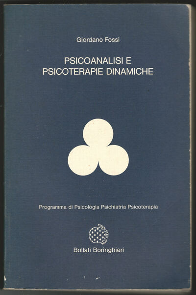 Psicoanalisi e psicoterapie dinamiche.