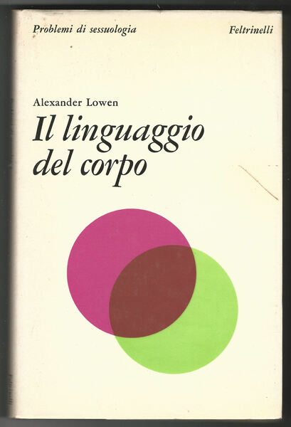 Il linguaggio del corpo.