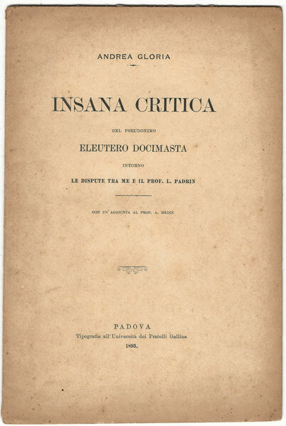 Insana critica del pseudonimo Eleutero Docimasta intorno le dispute tra …