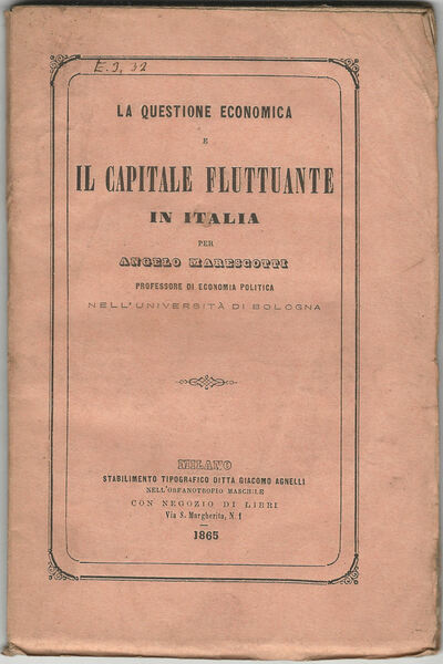 La questione economica e il capitale fluttuante in Italia.