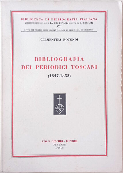 Bibliografia dei periodici toscani (1847-1852).