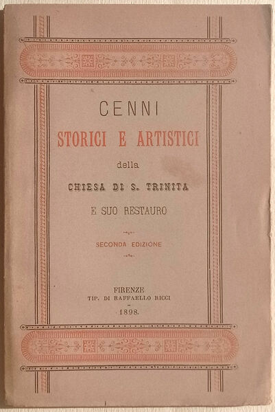 Cenni storici e artistici della Chiesa di S. Trinita e …