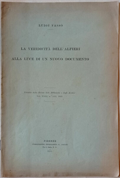 La veridicità dell'Alfieri alla luce di un nuovo documento.