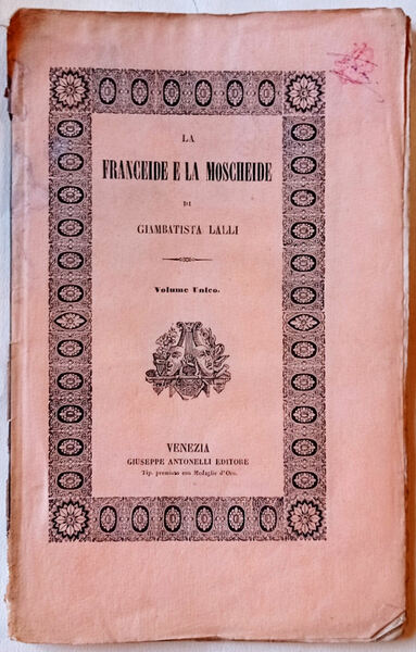 La Franceide e la Moscheide.