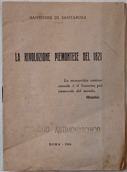 La rivoluzione piemontese del 1821.