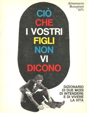 ALMANACCO BOMPIANI 1973. L'altra grafica.
