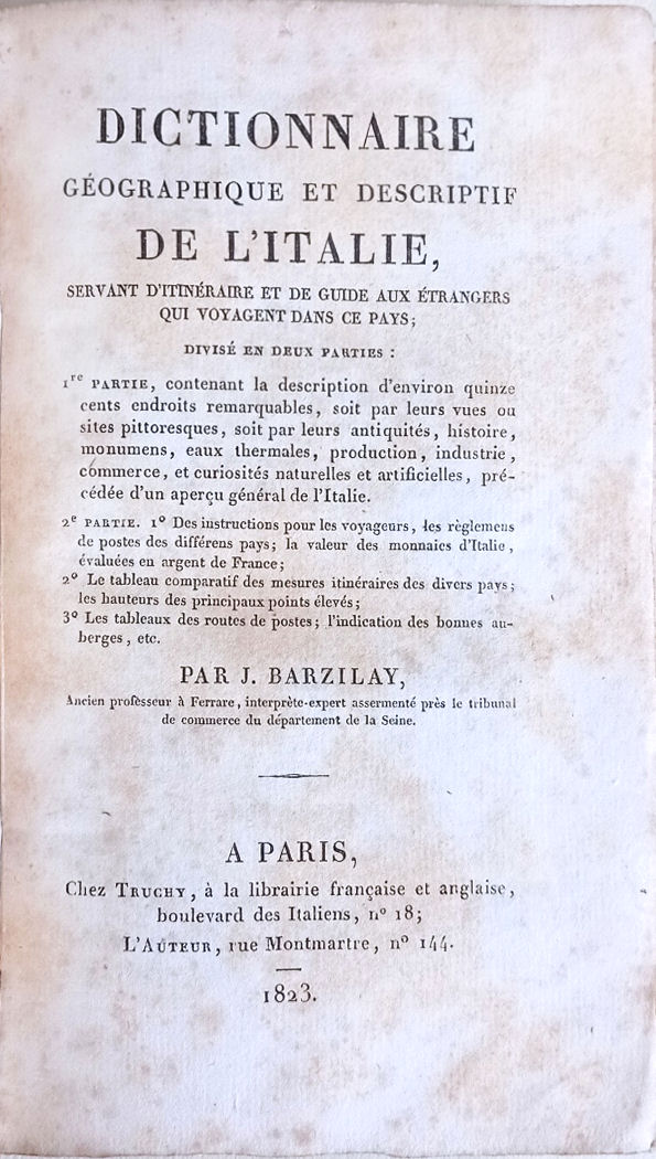 Dictionnaire géographique et descriptif de l'Italie, servant d'itinéraire et de …