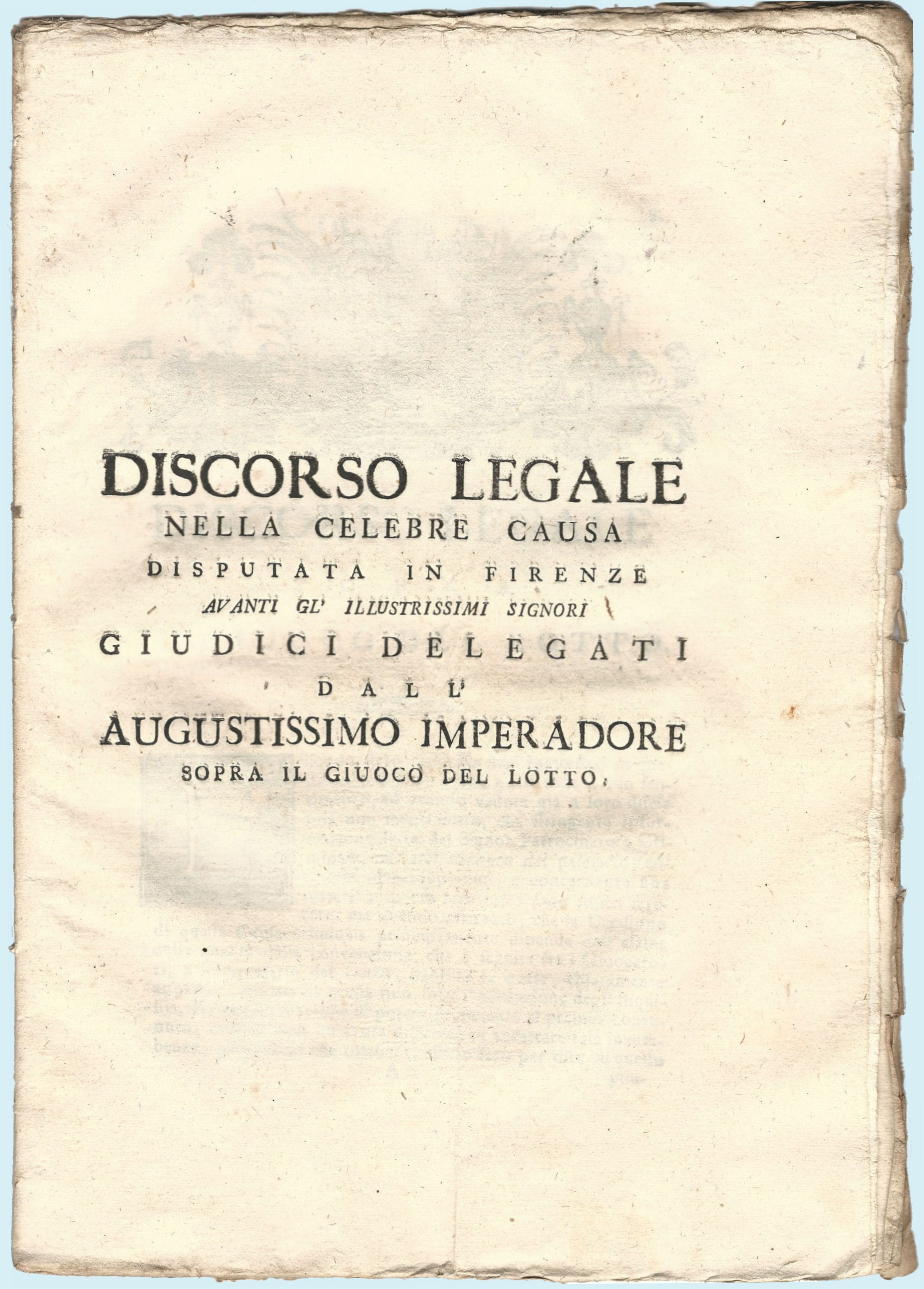 Discorso legale nella celebre causa disputata in Firenze avanti gl'illustrissimi …