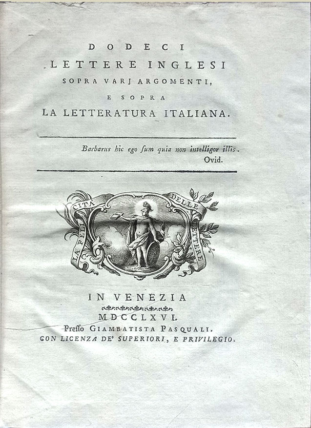 Dodeci lettere inglesi sopra varj argomenti, e sopra la letteratura …