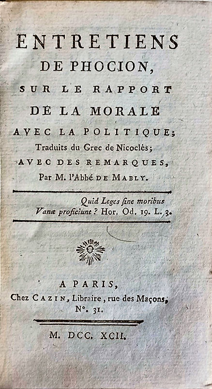 Entretiens de Phocion sur le rapport de la morale et …