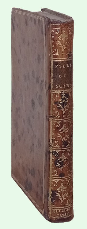 Filli di Sciro, favola pastorale del conte Guidubaldo de' Bonarelli …