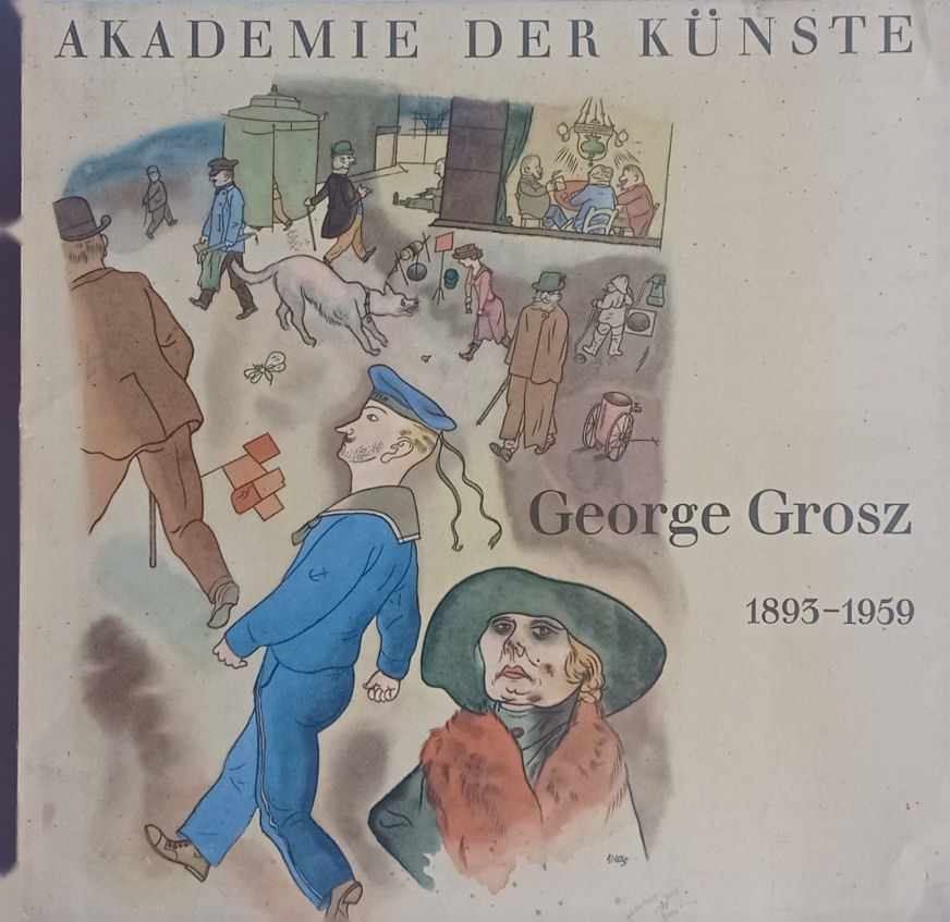 George Grosz 1893-1959.