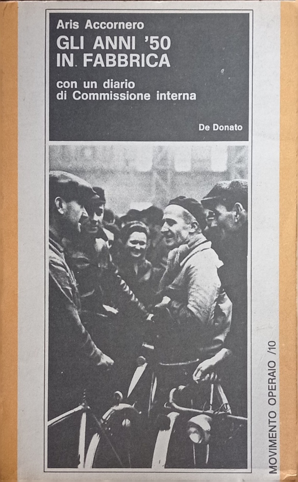 Gli anni ’50 in fabbrica con un diario di Commissione …