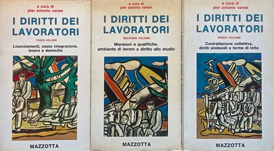 I diritti dei lavoratori.