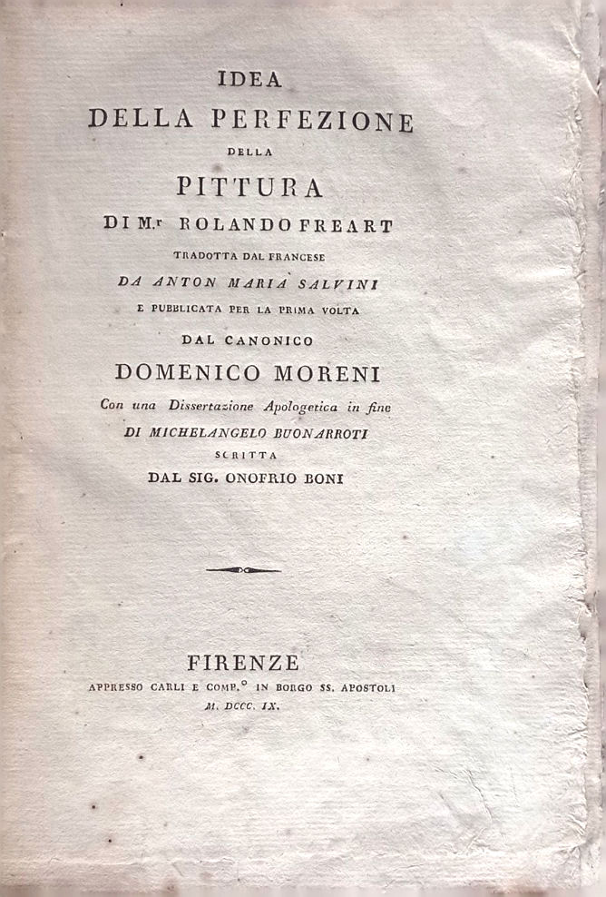 Idea della perfezione della pittura, tradotta dal francese da Anton …