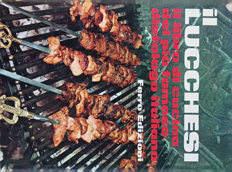 Il Lucchesi il primo libro di cucina del più famoso …
