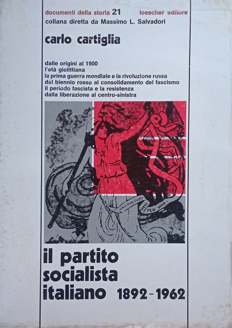 Il partito socialista italiano 1892-1962.