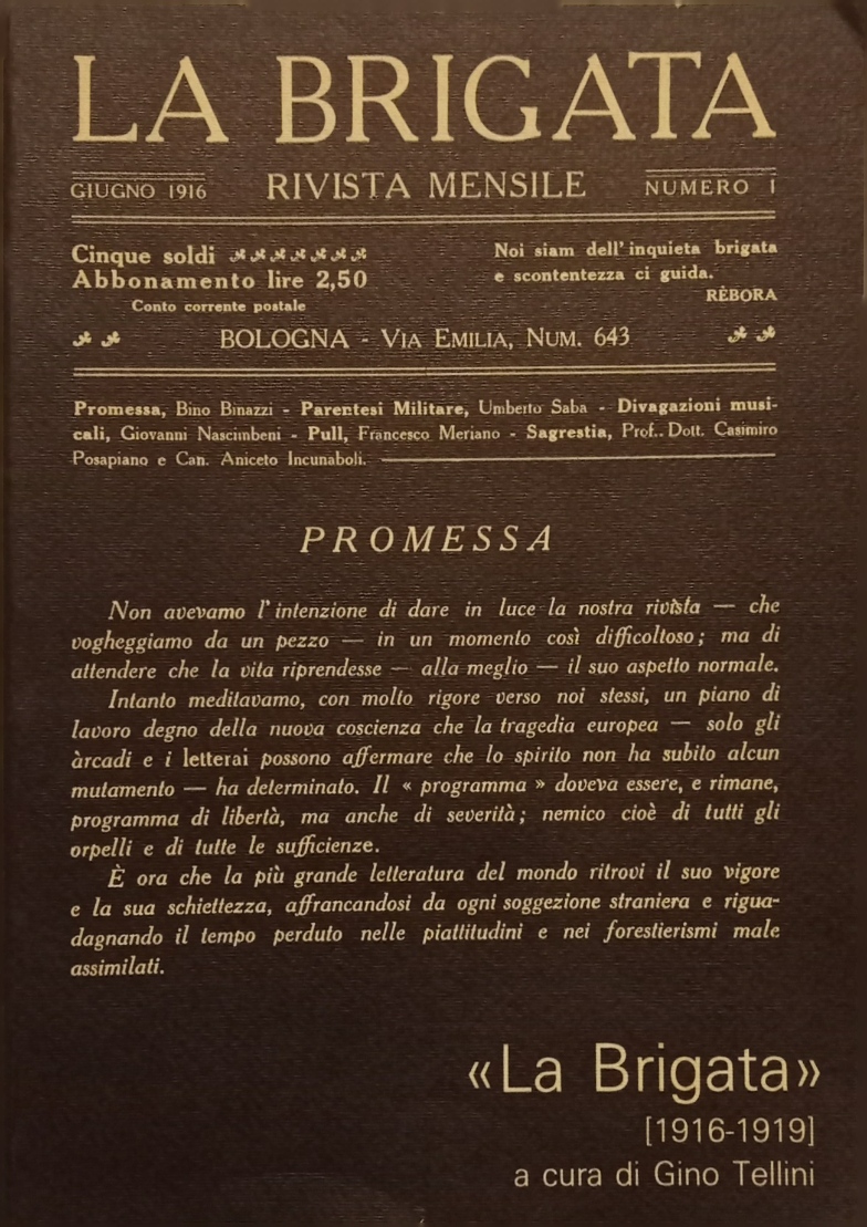 La brigata. (1916-1919).